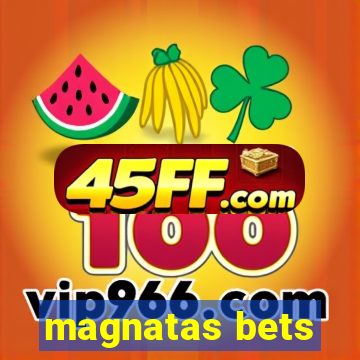 magnatas bets